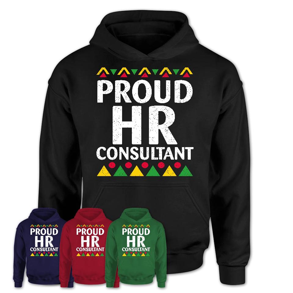 Proud Hr Consultant Africa Pride Black History Month T-Shirt