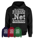 Proud Husband of A Freaking Awesome .Net Architect Wife Shirt, Husband Valentine Gift, Anniversary Couple Shirt