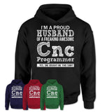 Proud Husband of A Freaking Awesome Cnc Programmer Wife Shirt, Husband Valentine Gift, Anniversary Couple Shirt