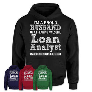 Proud Husband of A Freaking Awesome Loan Analyst Wife Shirt, Husband Valentine Gift, Anniversary Couple Shirt