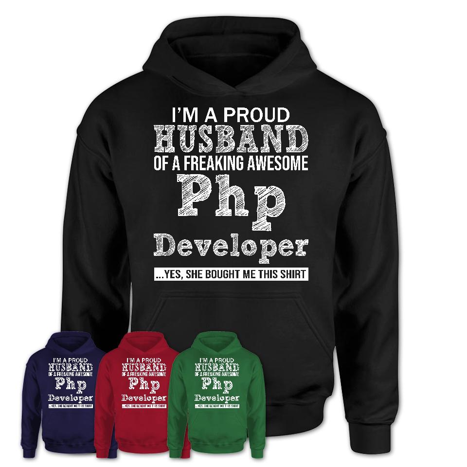 Proud Husband of A Freaking Awesome Php Developer Wife Shirt, Husband Valentine Gift, Anniversary Couple Shirt