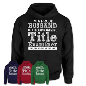 Proud Husband of A Freaking Awesome Title Examiner Wife Shirt, Husband Valentine Gift, Anniversary Couple Shirt