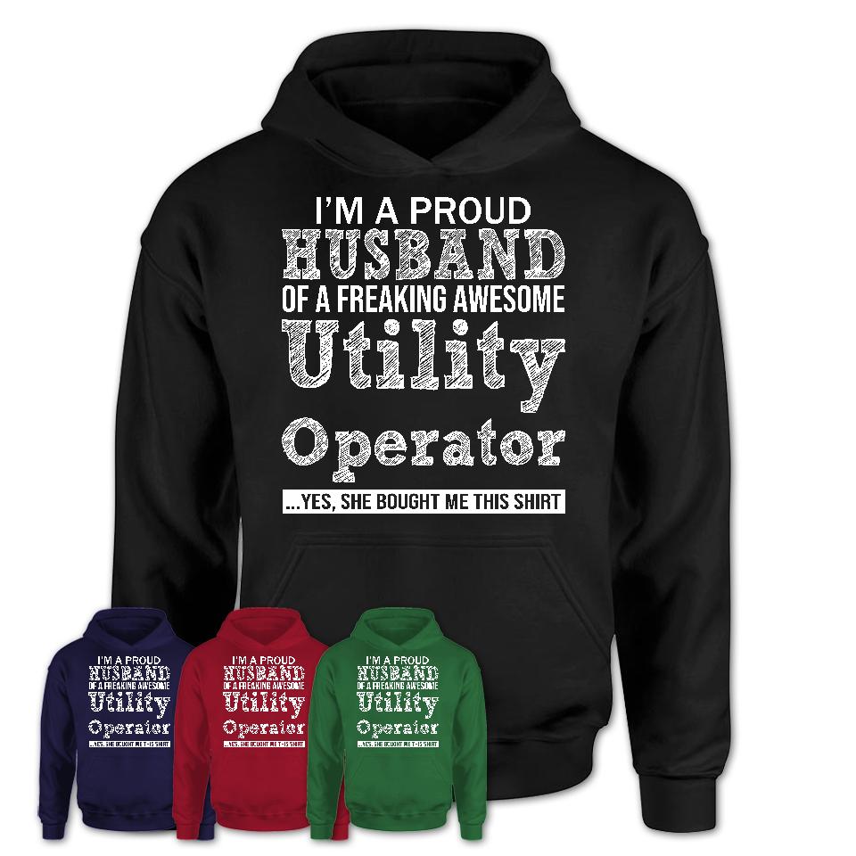 Proud Husband of A Freaking Awesome Utility Operator Wife Shirt, Husband Valentine Gift, Anniversary Couple Shirt