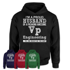 Proud Husband of A Freaking Awesome Vp Engineering Wife Shirt, Husband Valentine Gift, Anniversary Couple Shirt