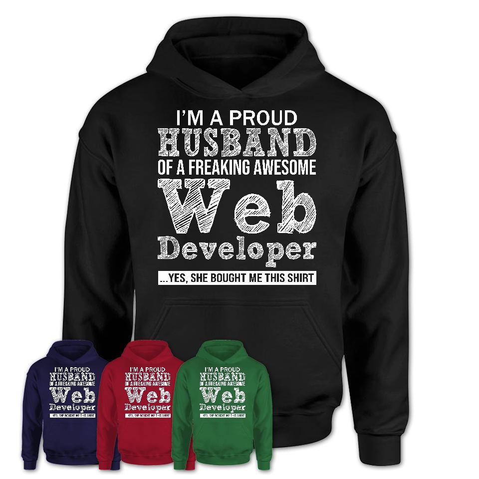 Proud Husband of A Freaking Awesome Web Developer Wife Shirt, Husband Valentine Gift, Anniversary Couple Shirt