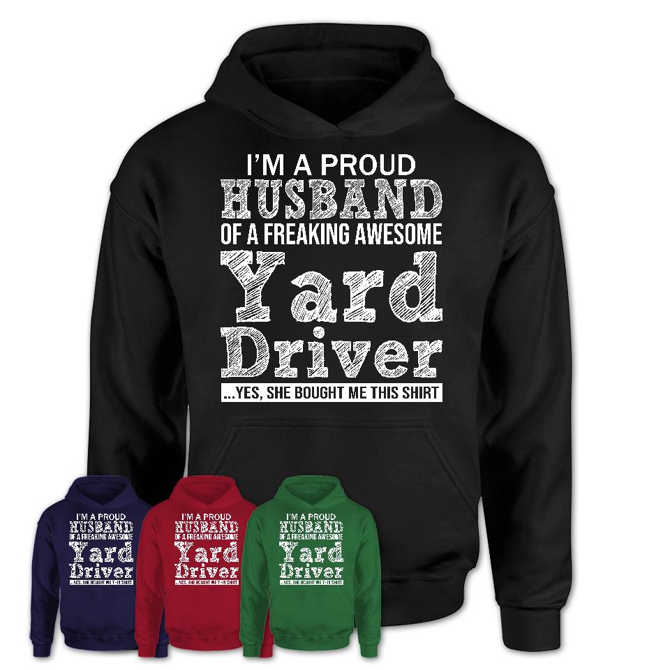 Proud Husband of A Freaking Awesome Yard Driver Wife Shirt, Husband Valentine Gift, Anniversary Couple Shirt