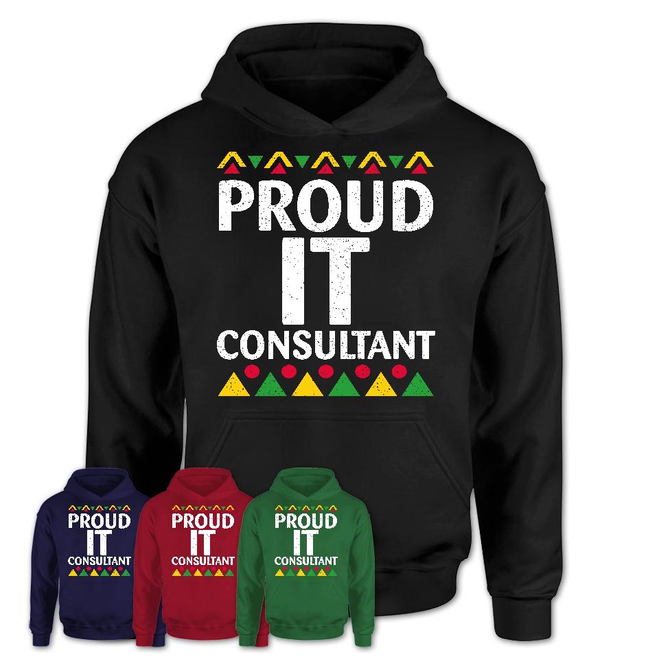 Proud It Consultant Africa Pride Black History Month T-Shirt