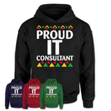 Proud It Consultant Africa Pride Black History Month T-Shirt