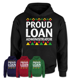 Proud Loan Administrator Africa Pride Black History Month T-Shirt