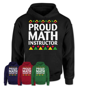 Proud Math Instructor Africa Pride Black History Month T-Shirt