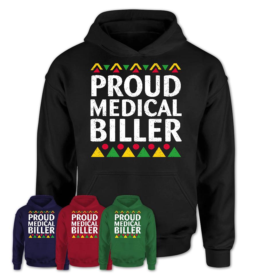 Proud Medical Biller Africa Pride Black History Month T-Shirt
