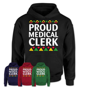 Proud Medical Clerk Africa Pride Black History Month T-Shirt