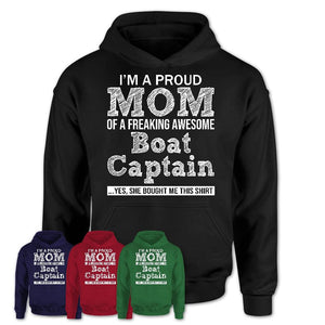 Proud Mom of A Freaking Awesome Daughter Boat Captain Shirt, Mother Day Gift from Daughter, Funny Shirt For Mom
