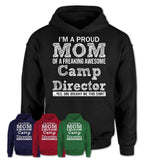 Proud Mom of A Freaking Awesome Daughter Camp Director Shirt, Mother Day Gift from Daughter, Funny Shirt For Mom