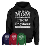 Proud Mom of A Freaking Awesome Daughter Flight Engineer Shirt, Mother Day Gift from Daughter, Funny Shirt For Mom