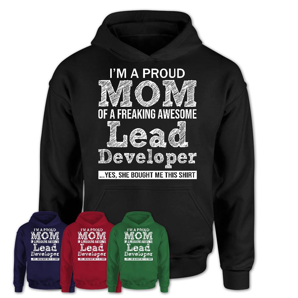 Proud Mom of A Freaking Awesome Daughter Lead Developer Shirt, Mother Day Gift from Daughter, Funny Shirt For Mom