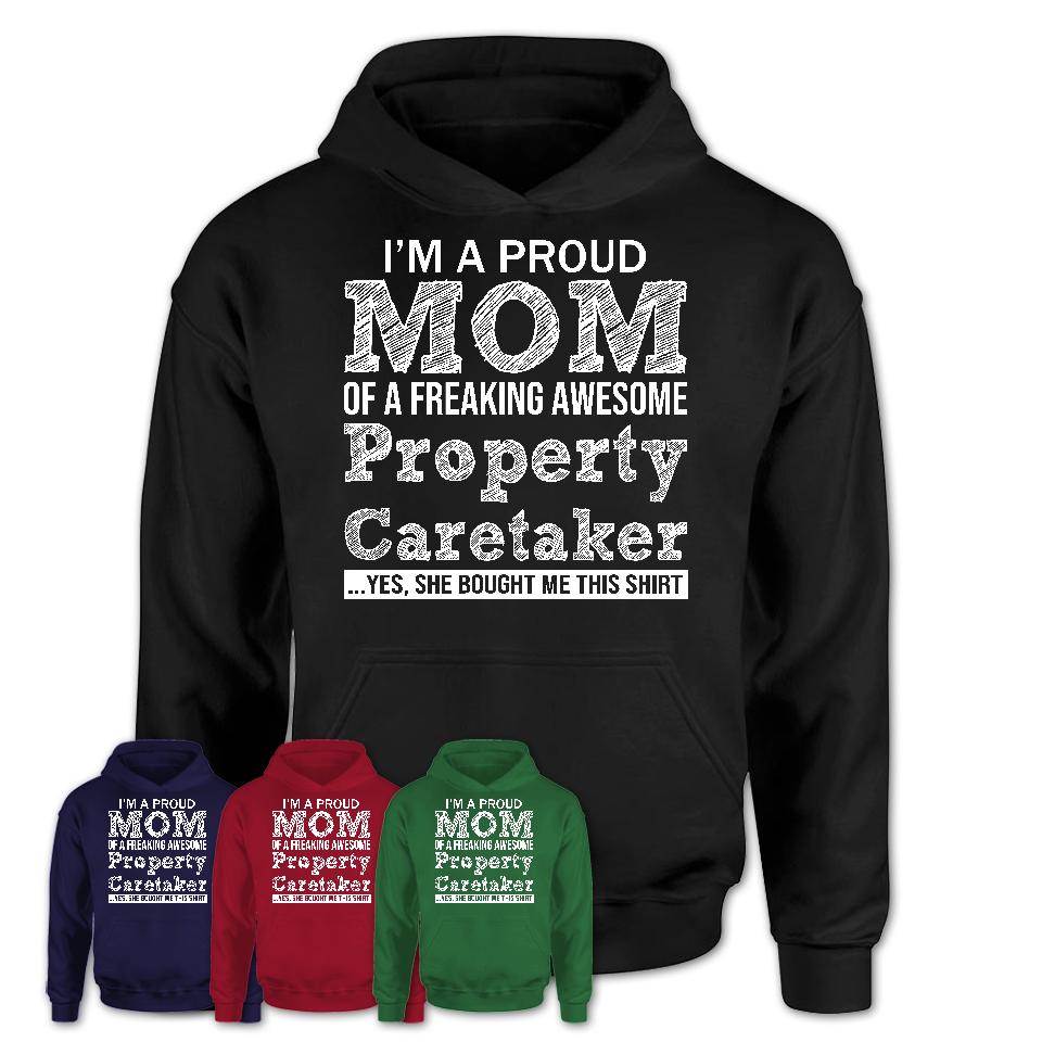 Proud Mom of A Freaking Awesome Daughter Property Caretaker Shirt, Mother Day Gift from Daughter, Funny Shirt For Mom