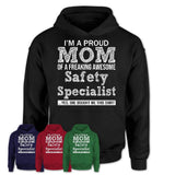 Proud Mom of A Freaking Awesome Daughter Safety Specialist Shirt, Mother Day Gift from Daughter, Funny Shirt For Mom