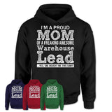 Proud Mom of A Freaking Awesome Daughter Warehouse Lead Shirt, Mother Day Gift from Daughter, Funny Shirt For Mom
