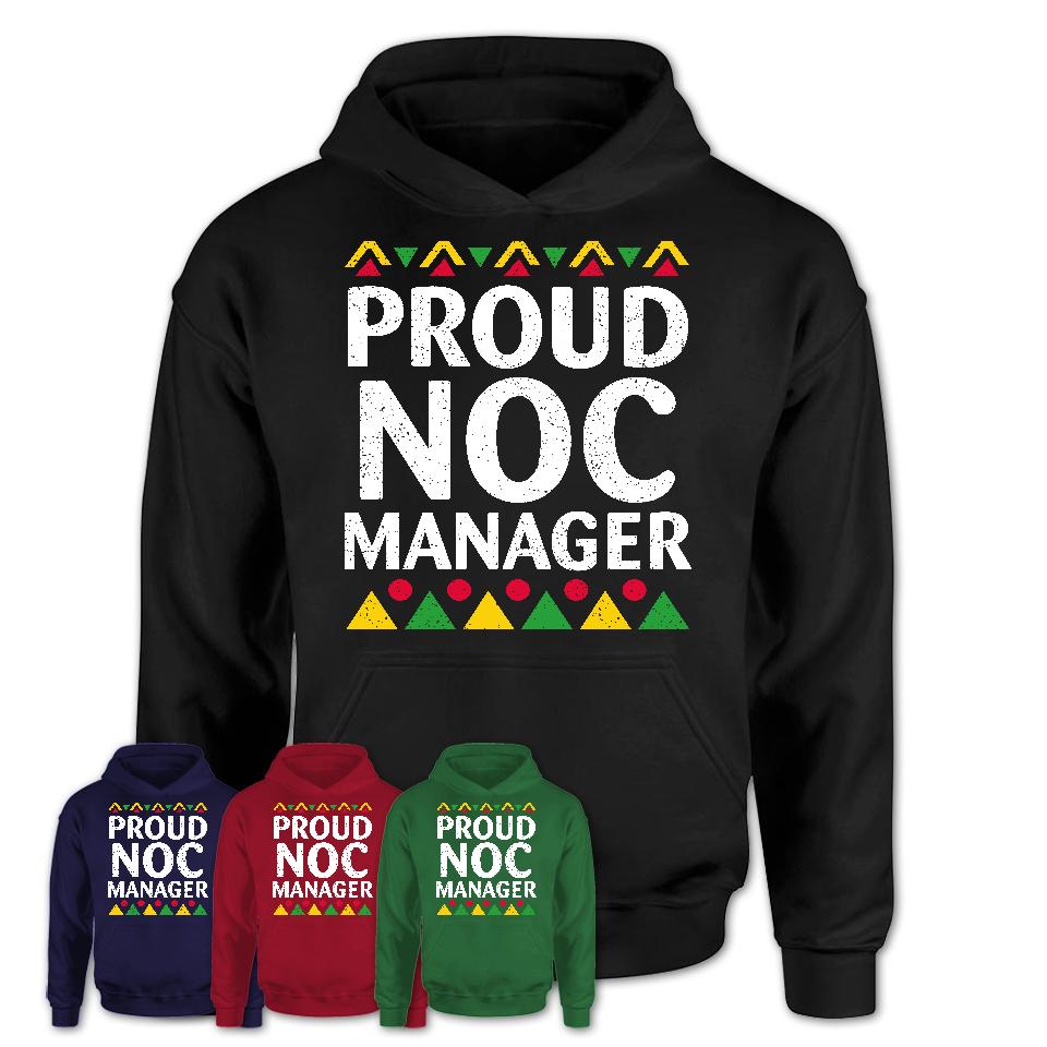 Proud Noc Manager Africa Pride Black History Month T-Shirt
