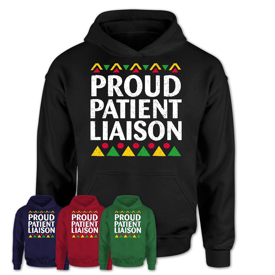 Proud Patient Liaison Africa Pride Black History Month T-Shirt