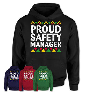 Proud Safety Manager Africa Pride Black History Month T-Shirt