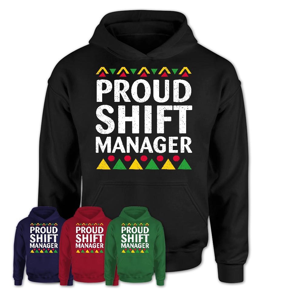 Proud Shift Manager Africa Pride Black History Month T-Shirt