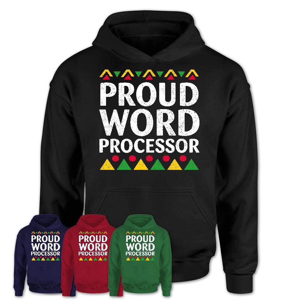 Proud Word Processor Africa Pride Black History Month T-Shirt