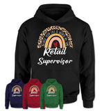 Retail Supervisor Because Your Life Worth My Time Rainbow T-Shirt