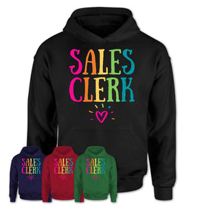 Sales Clerk Rainbow Lettering Heart Shirt, Employee Appreciation Gifts