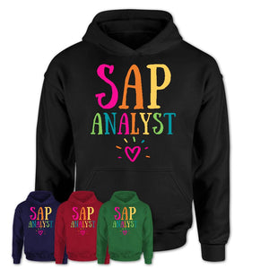 Sap Analyst Rainbow Lettering Heart Shirt, Employee Appreciation Gifts