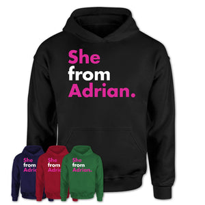 She From Adrian Shirt Michigan State Birthday Gift For Her