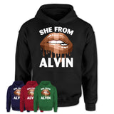 She From Alvin Texas T-Shirt Black Lives Matter Sexy Lips Girl Shirt