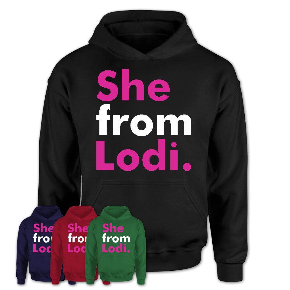 She From Lodi Shirt California State Birthday Gift For Her
