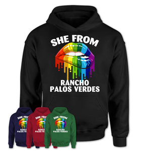 She From Rancho Palos Verdes California T-Shirt LGBT Pride Sexy Lips Gift Shirt