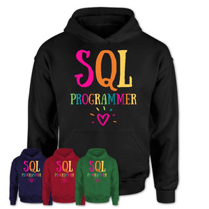 Sql Programmer Rainbow Lettering Heart Shirt, Employee Appreciation Gifts