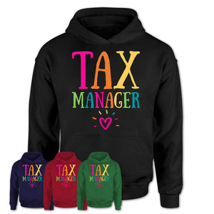 Tax Manager Rainbow Lettering Heart Shirt, Employee Appreciation Gifts