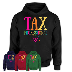 Tax Professional Rainbow Lettering Heart Shirt, Employee Appreciation Gifts
