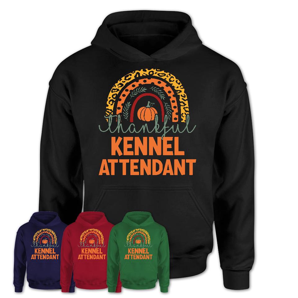 Thankful Kennel Attendant Shirt, Pumpkin Rainbow Sweater for Fall Lovers, Thanksgiving Gift for Kennel Attendant Women