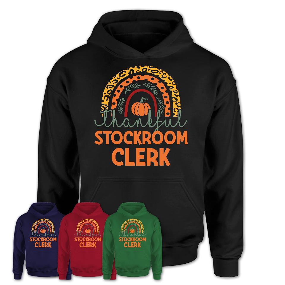 Thankful Stockroom Clerk Shirt, Pumpkin Rainbow Sweater for Fall Lovers, Thanksgiving Gift for Stockroom Clerk Women