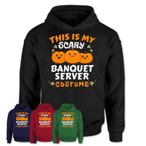 This Is My Scary Banquet Server Costume, Halloween Pumpkin Shirt, Funny Coworker Gift