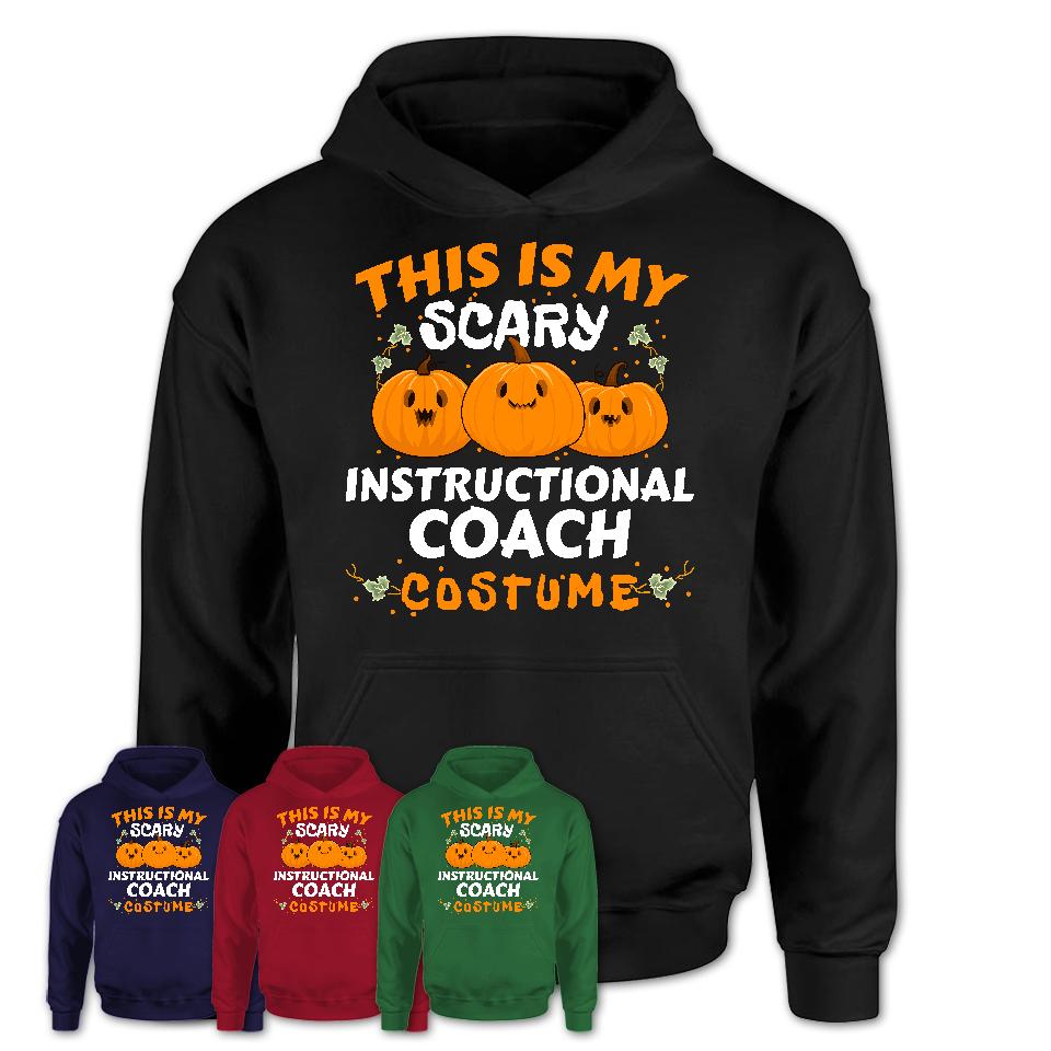 This Is My Scary Instructional Coach Costume, Halloween Pumpkin Shirt, Funny Coworker Gift