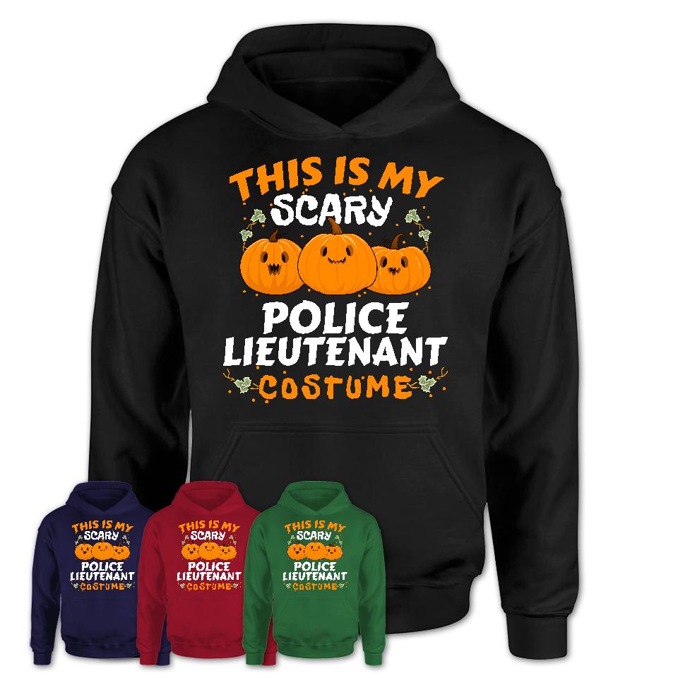 This Is My Scary Police Lieutenant Costume, Halloween Pumpkin Shirt, Funny Coworker Gift