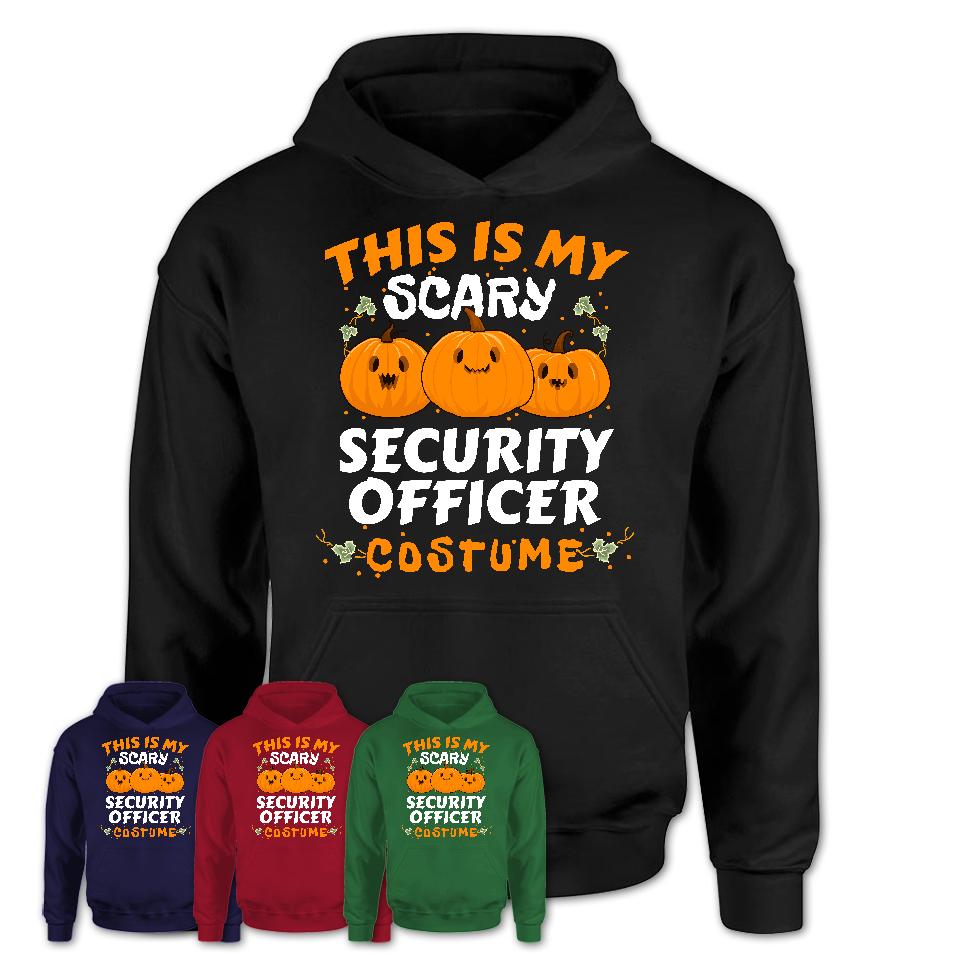 This Is My Scary Security Officer Costume, Halloween Pumpkin Shirt, Funny Coworker Gift