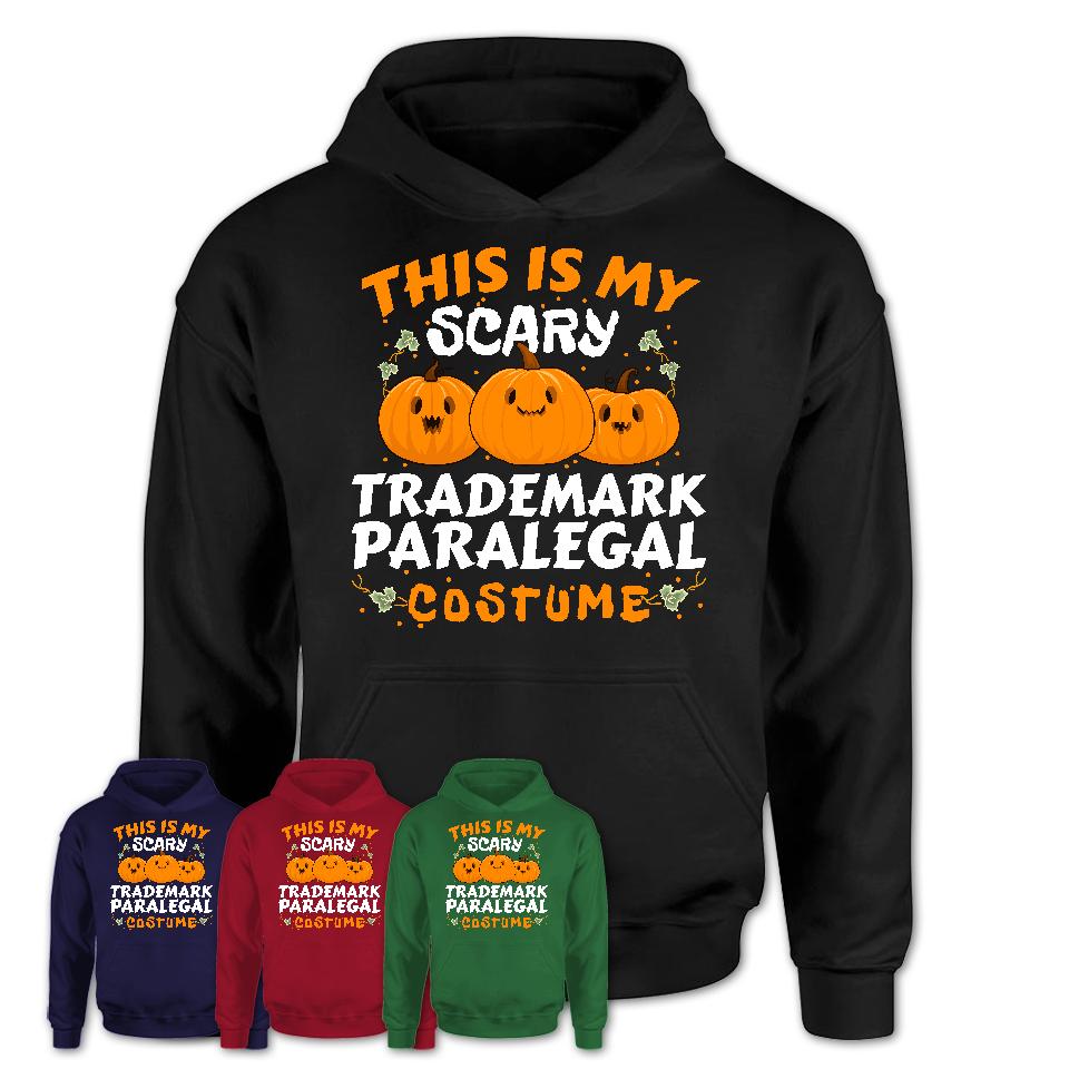 This Is My Scary Trademark Paralegal Costume, Halloween Pumpkin Shirt, Funny Coworker Gift
