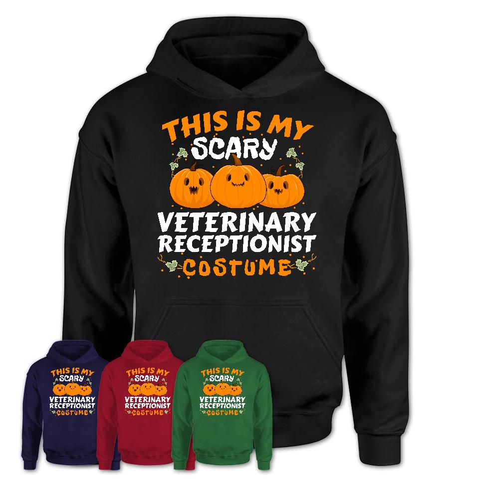 This Is My Scary Veterinary Receptionist Costume, Halloween Pumpkin Shirt, Funny Coworker Gift