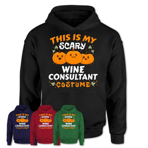 This Is My Scary Wine Consultant Costume, Halloween Pumpkin Shirt, Funny Coworker Gift