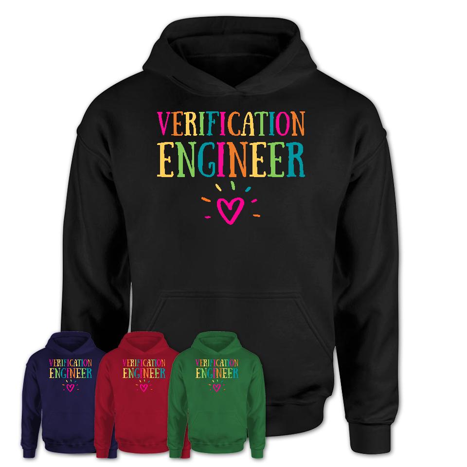 Verification Engineer Rainbow Lettering Heart Shirt, Employee Appreciation Gifts