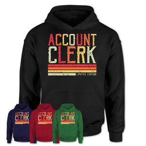 Vintage Account Clerk Limited Edition Job Shirt, Coworker Birthday Gift Idea