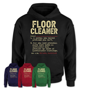 Vintage Floor Cleaner Definition Shirt, Funny Coworker Gift Idea for Floor Cleaner, New Job Gift